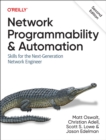 Network Programmability and Automation : Skills for the Next-Generation Network Engineer - Book