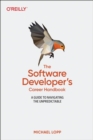 Software Developer's Career Handbook, The : A Guide to Navigating the Unpredictable - Book