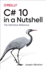 C# 10 in a Nutshell - eBook