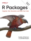 R Packages : Organize, Test, Document, and Share Your Code - Book