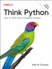 Think Python : How To Think Like a Computer Scientist - Book