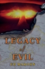 Legacy of Evil : A John Moore Mystery - Book