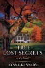 The Tree of Lost Secrets : A Novel - Book
