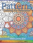 Patterns : Coloring For Relaxation - Book
