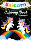 Unicorn Coloring Book for Kids : Amazing Unicorn Coloring Book for Girls 4-8, ages 8-12 and anyone who Loves Unicorns - Book
