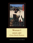 Woman I : Asian Art Cross Stitch Pattern - Book