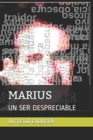 Marius : Un Ser Despreciable - Book