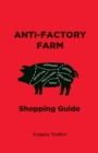 Anti-Factory Farm Shopping Guide - Book