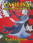 Vasilisa and the Wolves - Book