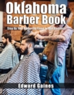 Oklahoma Barber Book : Step Up Your Barbering Game & Grow Your Business - Book