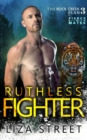 Ruthless Fighter - Book