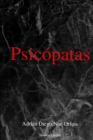 Psicopatas (Spanish Edition) : Tercera Edicion - Book