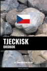 Tjeckisk ordbok : En amnesbaserad metod - Book