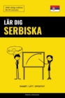 Lar dig Serbiska - Snabbt / Latt / Effektivt : 2000 viktiga ordlistor - Book