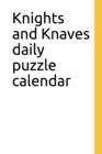 Knights and Knaves daily puzzle calendar - Book