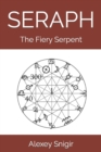 Seraph : The Fiery Serpent - Book