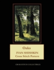 Oaks : Ivan Shishkin Cross Stitch Pattern - Book