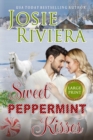 Sweet Peppermint Kisses : Large Print Edition - Book