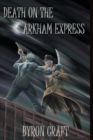 Death on the Arkham Express - Book