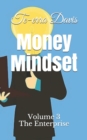 Money Mindset : The Enterprise - Book