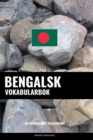 Bengalsk Vokabularbok : En Emnebasert Tilnaerming - Book