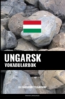 Ungarsk Vokabularbok : En Emnebasert Tilnaerming - Book