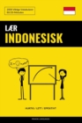 Laer Indonesisk - Hurtig / Lett / Effektivt : 2000 Viktige Vokabularer - Book