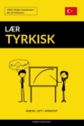 Lær Tyrkisk - Hurtig / Lett / Effektivt : 2000 Viktige Vokabularer - Book