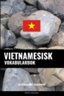 Vietnamesisk Vokabularbok : En Emnebasert Tilnaerming - Book