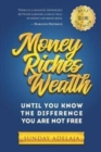 Money, Riches, Wealth - Book