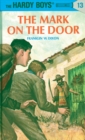 Hardy Boys 13: The Mark on the Door - eBook