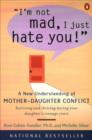 I'm Not Mad, I Just Hate You! - eBook