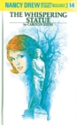 Nancy Drew 14: The Whispering Statue - eBook