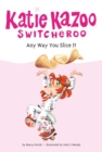 Any Way You Slice It #9 - eBook