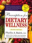 Prescription for Dietary Wellness - eBook