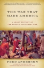 War That Made America - eBook