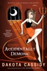 Accidentally Demonic - eBook