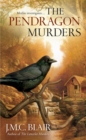 Pendragon Murders - J.M.C. Blair