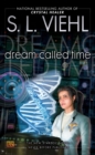 Dream Called Time - eBook