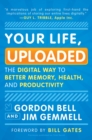 Your Life, Uploaded - eBook
