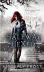 Halfway Hexed - eBook