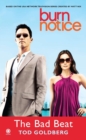 Burn Notice: The Bad Beat - eBook