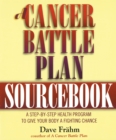 Cancer Battle Plan Sourcebook - eBook