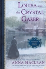 Louisa and the Crystal Gazer - eBook