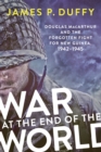 War at the End of the World - James P. Duffy