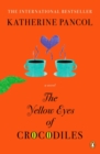 Yellow Eyes of Crocodiles - eBook