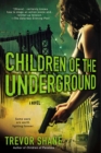 Children of the Underground - eBook