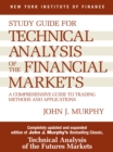 Study Guide to Technical Analysis of the Financial Markets - eBook