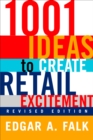 1001 Ideas to Create Retail Excitement - eBook