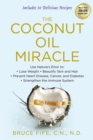 Coconut Oil Miracle, 5th Edition - eBook
